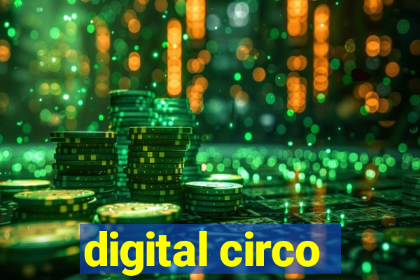 digital circo